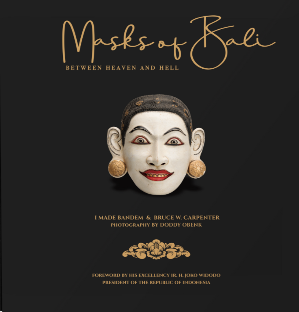 Book Review – Masks of Bali: Between Heaven and Hell – life as art